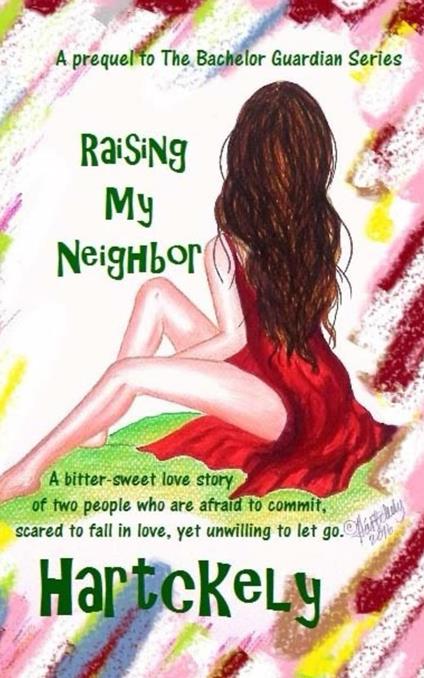 Raising My Neighbor