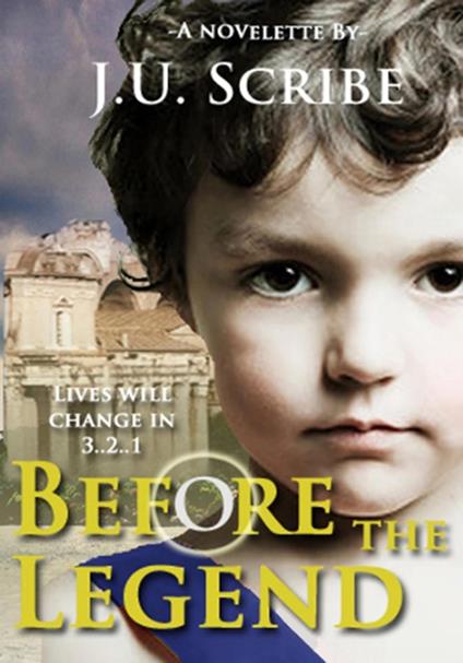Before the Legend - J.U. Scribe - ebook