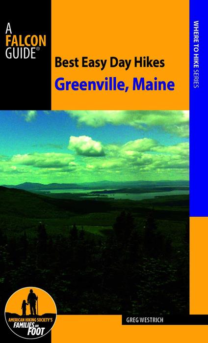Best Easy Day Hikes Greenville, Maine