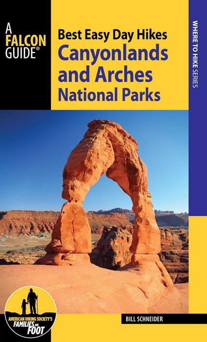 Best Easy Day Hikes Canyonlands and Arches National Parks
