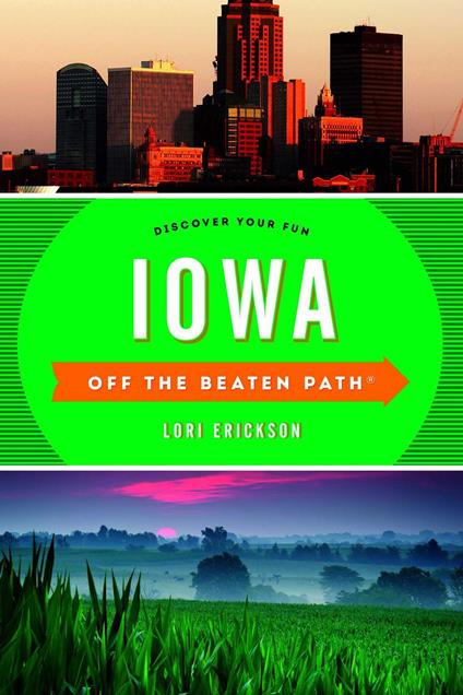 Iowa Off the Beaten Path®