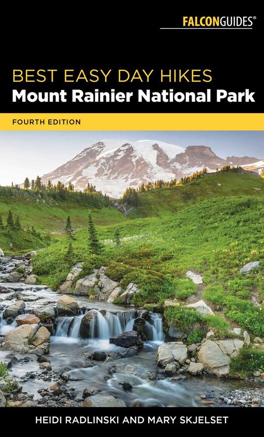 Best Easy Day Hikes Mount Rainier National Park
