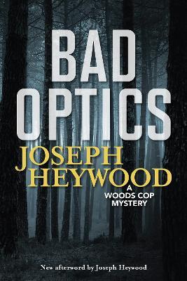Bad Optics - Joseph Heywood - cover
