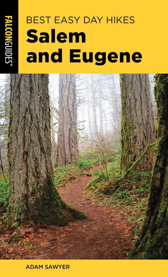Best Easy Day Hikes Salem and Eugene