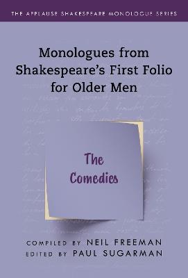 Comedies,The: Monologues from Shakespeare’s First Folio for Older Men - cover