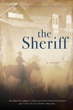 The Sheriff: A Novel