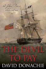 The Devil to Pay: A John Pearce Adventure