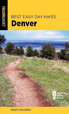 Best Easy Day Hikes Denver - Tracy Salcedo - cover
