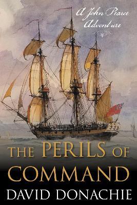 The Perils of Command: A John Pearce Adventure - David Donachie - cover