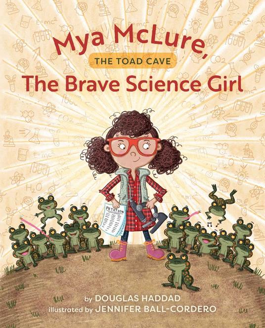 Mya McLure, The Brave Science Girl - Douglas Haddad,Jennifer Ball-Cordero - ebook