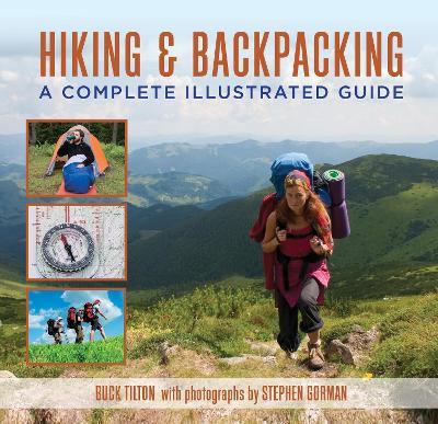 Hiking and Backpacking: A Complete Illustrated Guide - Buck Tilton - cover