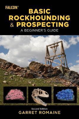 Basic Rockhounding and Prospecting - Garret Romaine - cover
