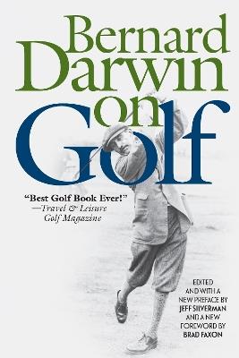 Bernard Darwin on Golf - Bernard Darwin - cover