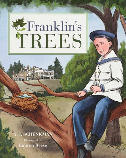 Franklin's Trees - A.J. Schenkman,Lauren Reese - ebook