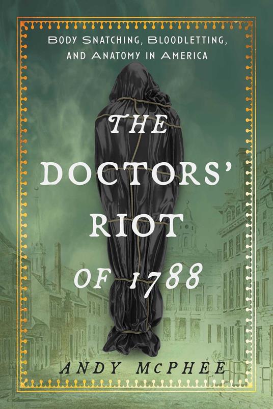 Doctors' Riot of 1788