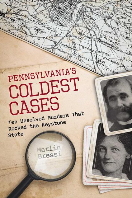 Pennsylvania's Coldest Cases - Marlin Bressi - ebook