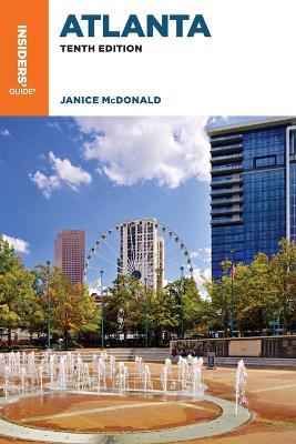 Insiders' Guide® to Atlanta - Janice McDonald - cover