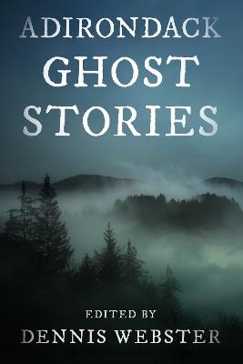 Adirondack Ghost Stories - cover