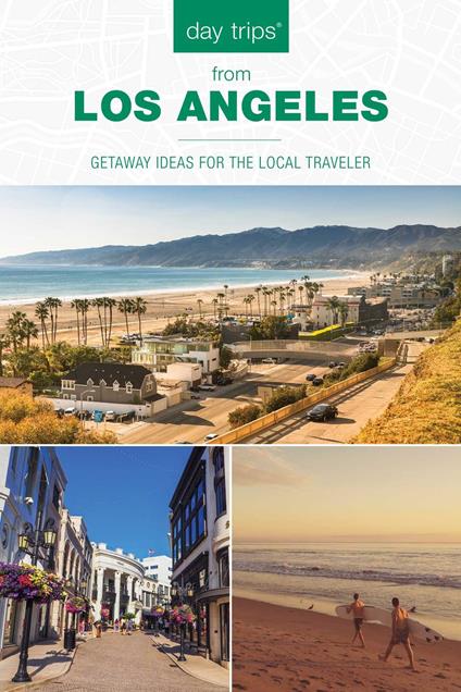 Day Trips® from Los Angeles
