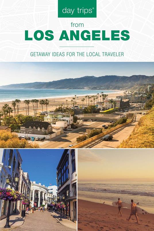Day Trips® from Los Angeles