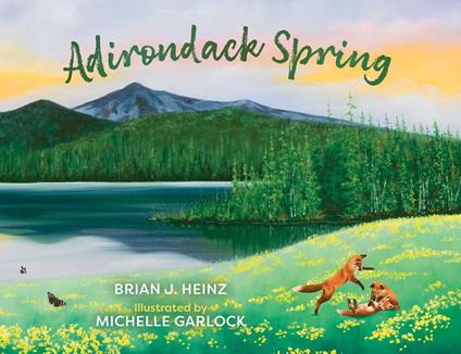 Adirondack Spring - Brian J. Heinz,Michelle Garlock - ebook