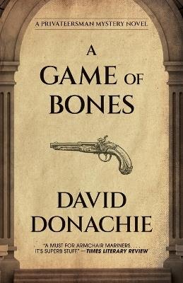 A Game of Bones - David Donachie - cover