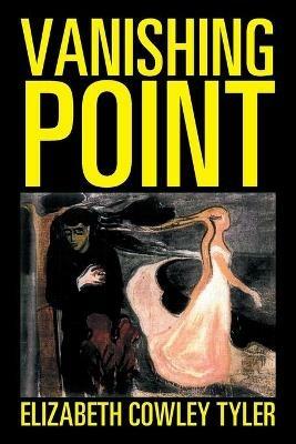 Vanishing Point - Elizabeth Cowley Tyler - cover