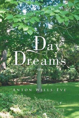 Day Dreams - Anton Wills-Eve - cover
