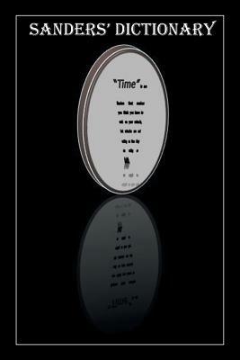 Sanders' Dictionary: Definitions, Thoughts and Quotes from the Holy Desk - Donna Rice - cover