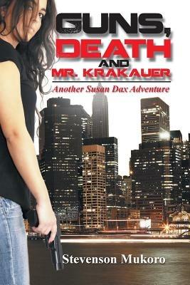 Guns, Death and Mr. Krakauer - Stevenson Mukoro - cover