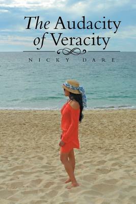 The Audacity of Veracity - Nicky Dare - cover