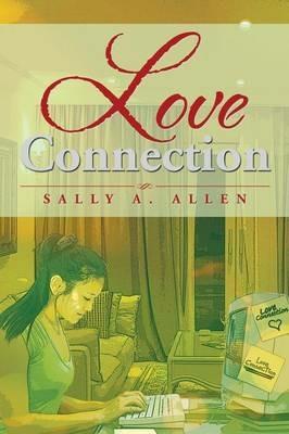 Love Connection - Sally a Allen - cover