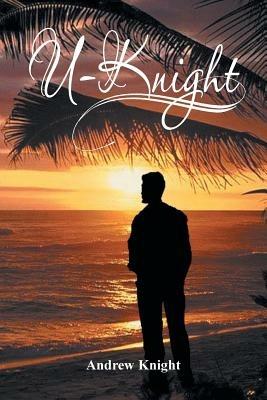 U-Knight - Andrew Knight - cover