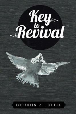 Key to Revival - Gordon Ziegler - cover