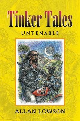 Tinker Tales Untenable - Allan Lowson - cover