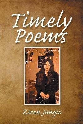 Timely Poems - Zoran Jungic - cover