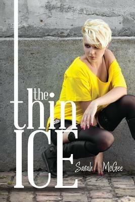 The Thin Ice - Sarah McGee - cover