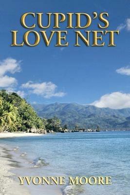 Cupid's Love Net - Yvonne Moore - cover