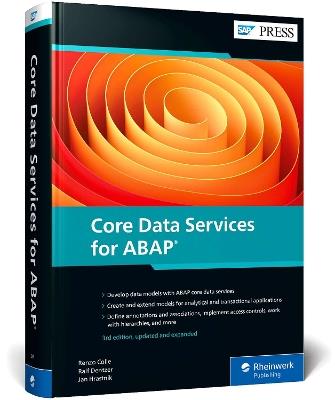 Core Data Services for ABAP - Renzo Colle,Ralf Dentzer,Jan Hrastnik - cover