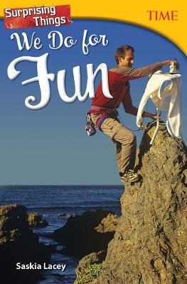 Surprising Things We Do for Fun - Saskia Lacey - cover