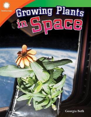 Growing Plants in Space - Georgia Beth - cover