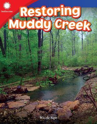 Restoring Muddy Creek - Nicole Sipe - cover
