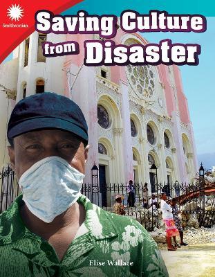Saving Culture from Disaster - Elise Wallace - cover