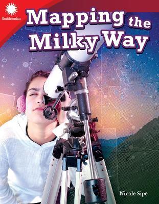 Mapping the Milky Way - Nicole Sipe - cover