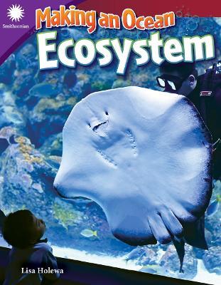 Making an Ocean Ecosystem - Lisa Holewa - cover