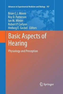 Basic Aspects of Hearing: Physiology and Perception - cover
