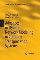 Advances in Dynamic Network Modeling in Complex Transportation Systems - cover