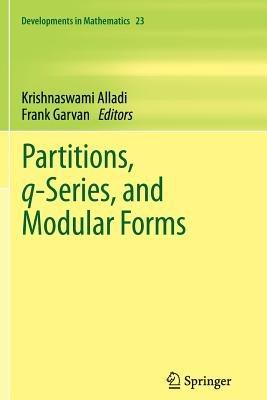 Partitions, q-Series, and Modular Forms - cover