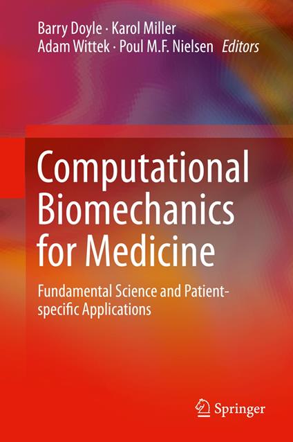 Computational Biomechanics for Medicine