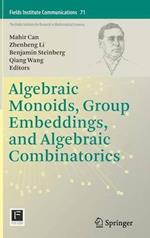Algebraic Monoids, Group Embeddings, and Algebraic Combinatorics